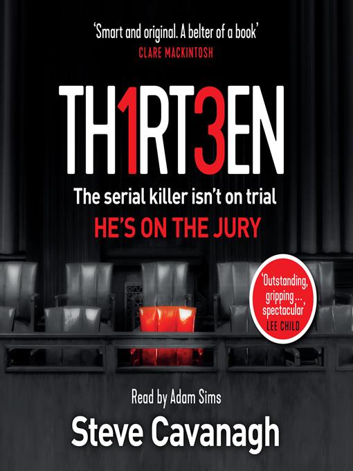 Title details for Thirteen by Steve Cavanagh - Available